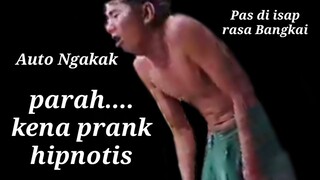 Prank Hipnotis lucu banget bikin ngakak rokok rasa aneh aneh