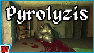 Pyrolyzis | I Can't Leave My Room | Indie Horror Game