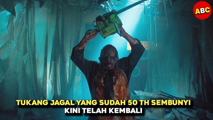 KEMBALINYA P3MBUNUH GERGAJI MESIN YANG SANGAT SADIZ | ALUR FILM TEXAS CHAINSAW MASSACRE