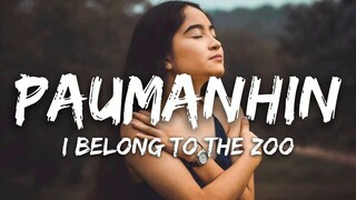 I Belong to the Zoo - Paumanhin (Lyrics)