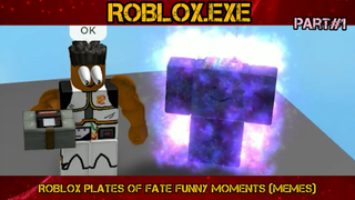 ROBLOX - Plate Of Fate Funny Moments Part#1