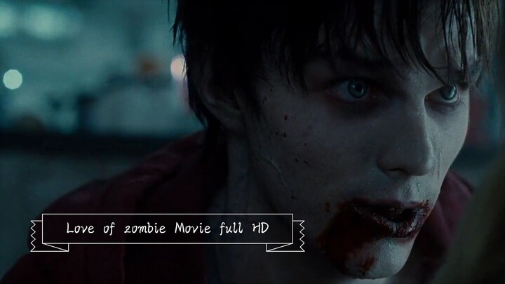 love of zombie Movie full