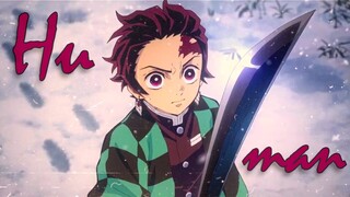 Kimetsu no Yaiba[AMV]-Human Rag’n’Bone Man