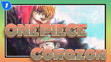 [ONE PIECE / Corazon] Corazon, Kau Telah Bebas_1