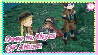 「Deep in Abyss」OP Album_A