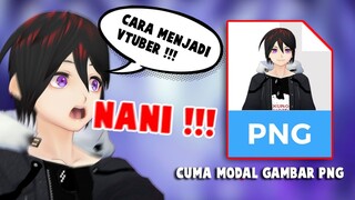 Cara Menjadi Vtuber Dengan Menggunakan Gambar PNG Saja ! Dan Untuk Konten COLLABS 【VTUBER INDONESIA】