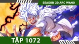 Review One Piece 1072 , Tóm Tắt Đảo Hải Tặc Wano Quốc 1072 , Luffy GEAR 5 VS Kaido , Hero Anime
