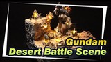 Gundam|1/144 Gundam desert battle scene production