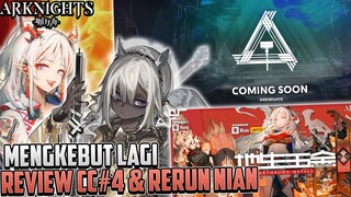 Rerun Banner Nian + CC#4 Bentar Lagi Rilis !! ~ Info Arknights Indonesia