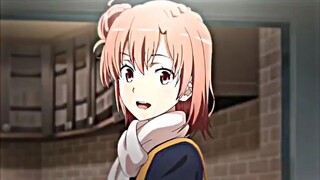 Yui Yuigahama | Oregairu Edit