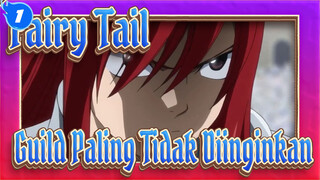 Fairy,Tail|Kau,membuat,musuh,dari,Guild,yang,Paling,Tidak,Diinginkan._1