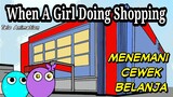 Menemani Cewek Belanja / When a Girl Doing Shopping ( Telo & Eggy )