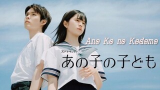 Ano Ko no Kodomo EP3 (ENGSUB)