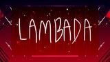 Lambada // MEME