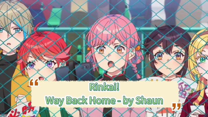 Rinkai!Way Back Home - by Shaun