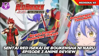 Bertemu Tuan Putri Dan Pahlawan! Review Anime Sentai Red Isekai De Boukensha Ni Naru Episode 3