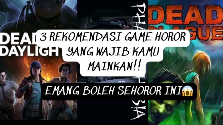 3 REKOMENDASI GAME HOROR YANG WAJIB KAMU MAINKAN! EMANG BOLEH SEHOROR INI😱