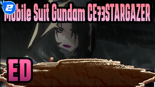 [Mobile Suit Gundam C.E.73STARGAZER] ED Stargazer ~Hoshi No Tobira~_2