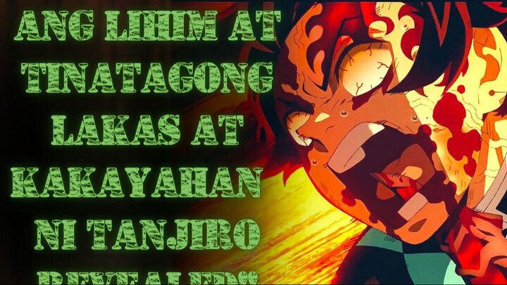 ANG SEKRETONG KAKAYAHAN NI TANJIRO