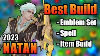 NATAN BEST BUILD 2023 | TOP 1 GLOBAL NATAN BUILD | NATAN - MOBILE LEGENDS | MLBB