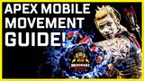 Apex Legends Mobile Movement Guide! Wall Jump Tips, Tap Strafes, Ziplines & More!