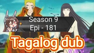 Epi - 181 @ S - 9 @ Naruto shippuden @ Tagalog dub