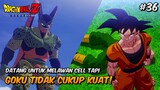 Goku tidak cukup kuat untuk MENGALAHKAN CELL! - Dragon Ball Z: Kakarot Indonesia #36