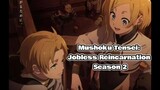 Bagaimanakah kisah pertualangannya??🔥 - Mushoku Tensei: Jobless Reincarnation Season 2