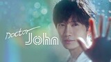 Doctor John Episode 3 (2019)
