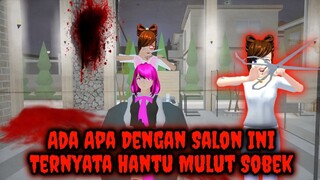 Ada Apa Dengan Salon Ini? || Tenyata Ada Hantu Mulut Sobek - Sakura School Simulator