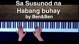 Sa Susunod na Habang Buhay by Ben&Ben Piano Cover with music sheet