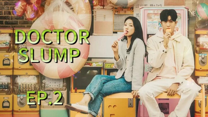 DOCTOR SLUMP-EP.2 (2024) ENGLISH SUB