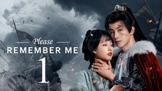 EP1 Please Remember Me (2024)