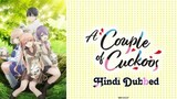 A Couple of Cuckoos|Season 01|Episode 12|Hindi Dubbed|Status Entertainment