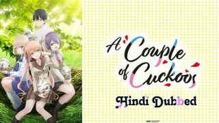 A Couple of Cuckoos|Season 01|Episode 08|Hindi Dubbed|Status Entertainment