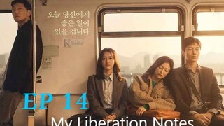 🇰🇷 MY LIBERATION NOTES EP 14 (2022)