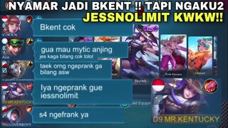 NYAMAR JADI BKENT TAPI NGAKU2 JESSNOLIMIT!! NGEPRANK KOK BILANG2 KWKW NGAKAK