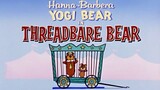 Yogi Bear 1961 Threadbare Bear. Yogi and BooBoo get sent to the Cincinnati Zoo