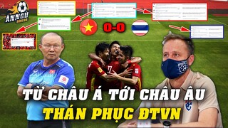 Báo Hàn Quốc,Trung Quốc,Châu Á,Châu Âu Đồng Loạt THÁN PHỤC, Dùng Hết MỸ TỪ Nói Về Trận HÒA Của ĐTVN