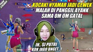 NYAMAR JADI CEWEK MASUK TIM CODE STREAMER MALAH DI AYANG AYANGIN SAMA COWOK HIDUNG BELANG