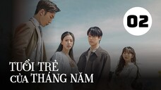 Tập 2| Tuổi Trẻ Của Tháng Năm - Youth Of May (Lee Do Hyun, Go Min Si, Lee Sang Yi,..).