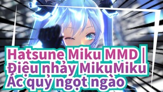 [Hatsune Miku MMD] Ác quỷ ngọt ngào