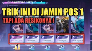 KATANYA TRIK INI DI JAMIN LANGSUNG POSISI 1 !! MULAI EVENT DI AKHIR RONDE ! TERNYATA HASILNYA..