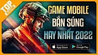 Top Game Bắn Súng FREE Hay Nhất Cho Mobile 2022 – Bắn Súng Đối Kháng, Zombie, Sinh Tồn …