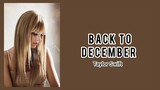 Taylor Swift - Back To December [Lyrics]