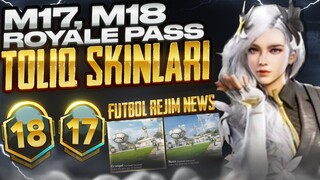 🔥 ROYALE PASS M17-M18 SKINLARI - M18 RP 2 TA MIFIK - FUTBOL REJIMI YANGILIKLARI - PUBG MOBILE