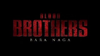 Blood Brothers:Bara Naga-Previs & Result