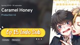 Caramel Honey BL Anime Full Ep 15 Indo Sub