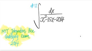 #12 2014 MIT Integration Bee Qualifying Exam