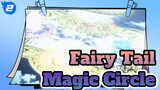 Magic Circle Feast (Full Version) | Fairy Tail_2